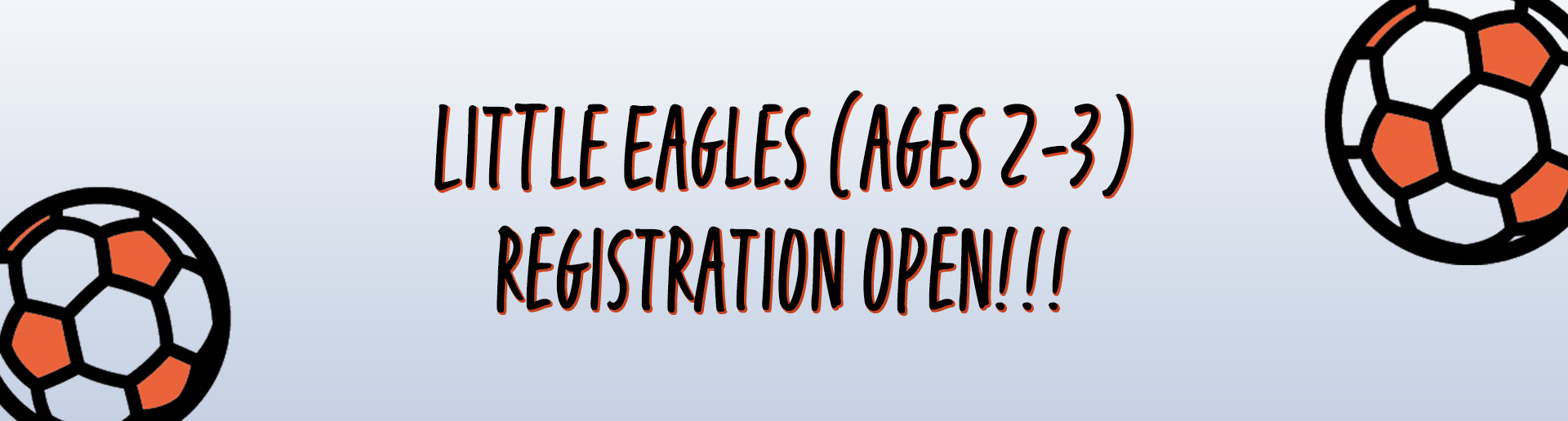 Sign up for Little Eagles!