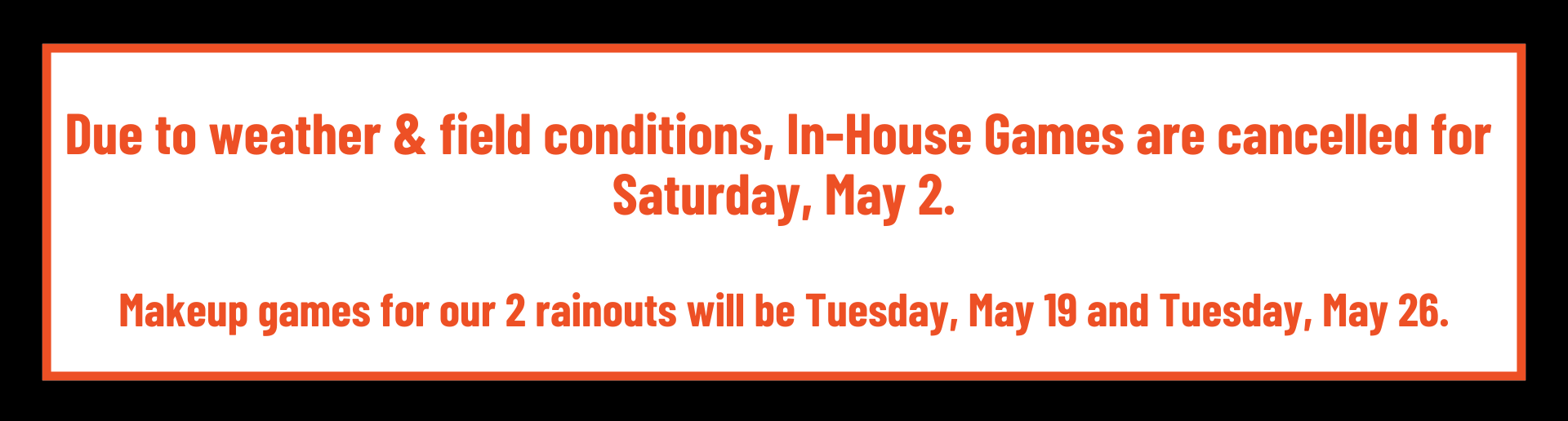 In-House Games Cancelled